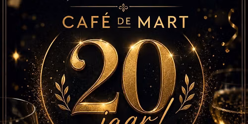 Café De Mart 20 jaar — uitgaan in Culemborg